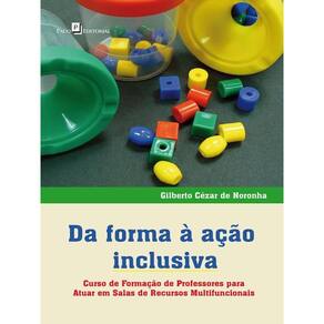 Da Forma À Ação Inclusiva