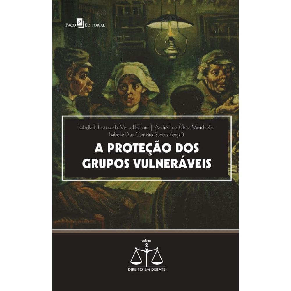 A proteção dos grupos vulneráveis