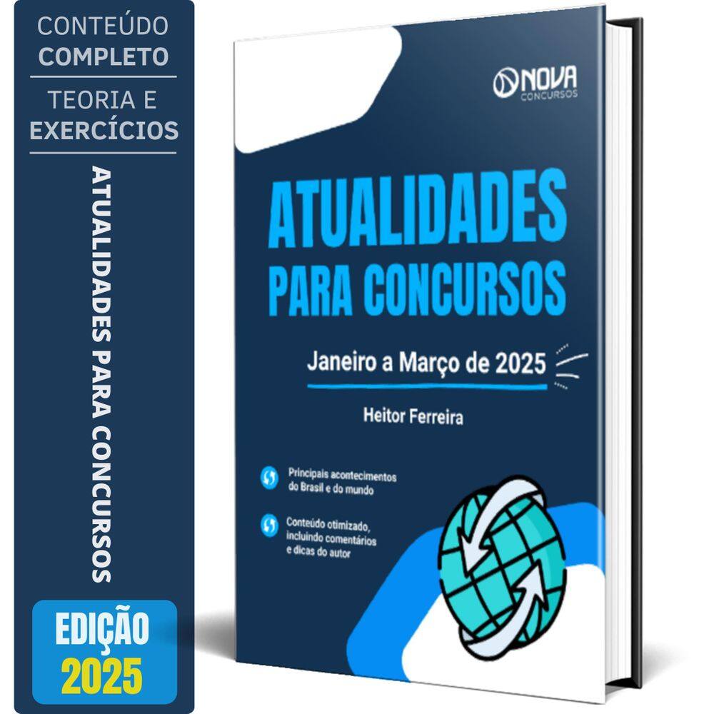 Livro Atualidades Para Concursos - Janeiro A Março De 2025