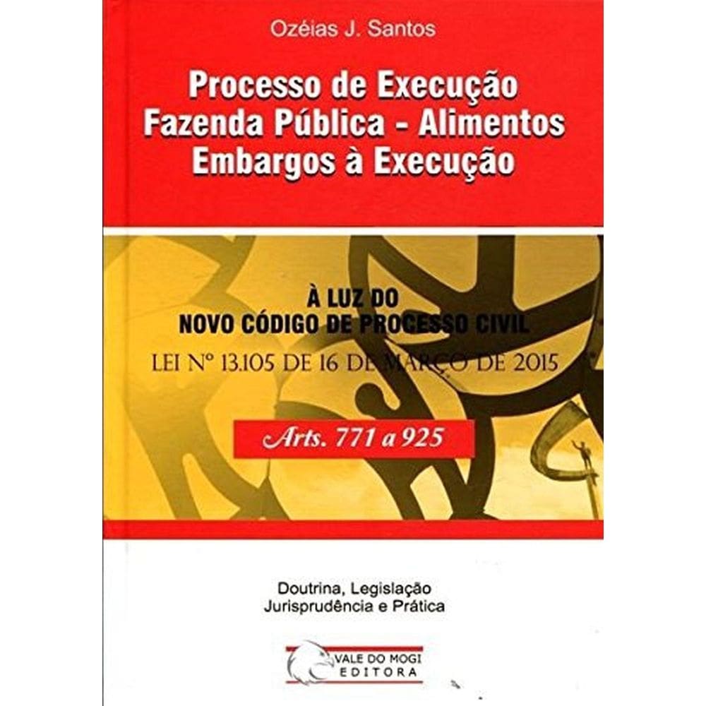 Livro: Processo De Execução, Fazenda Pública
