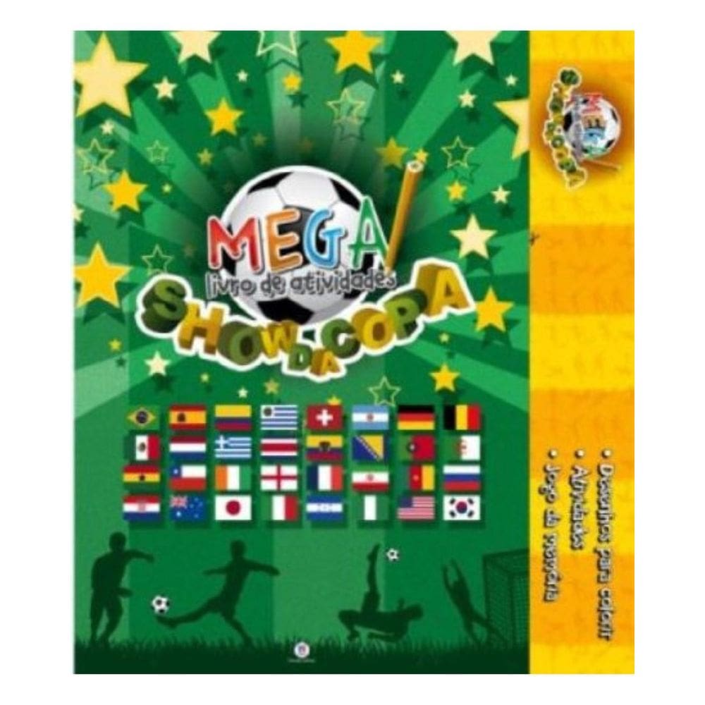Livro: Mega Livro De Atividades Futebol - Show Da Copa