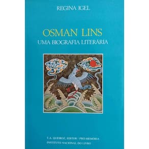 Livro: Osman Lins - Uma Biografia Literária Autor: Regina