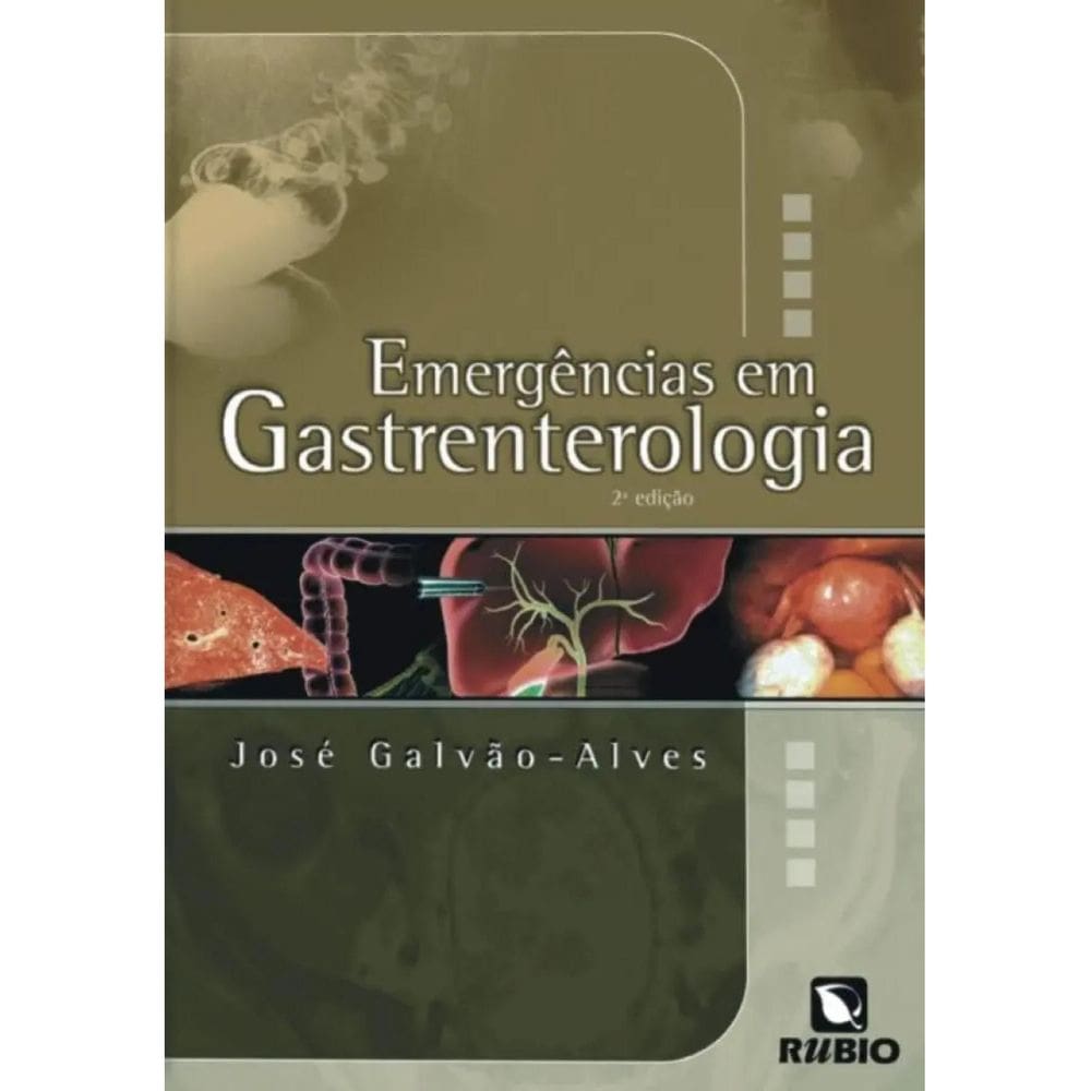 Livro: Emergências Em Gastroenterologia