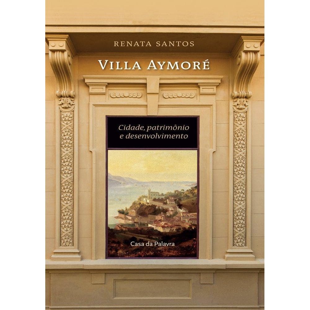 Livro: Villa Aymoré Autor: Renata Santos Novo, Lacrado