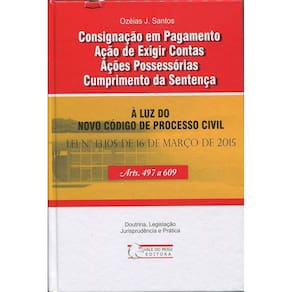Livro: Consignação Em Pagamento, Ação De Exigir Contas...
