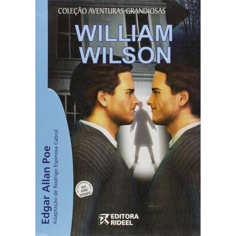 Livro: Willian Wilson Autor: Edgar Allan Poe Novo, Lacrado