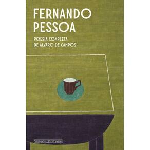 Poesia Completa De Álvaro De Campos
