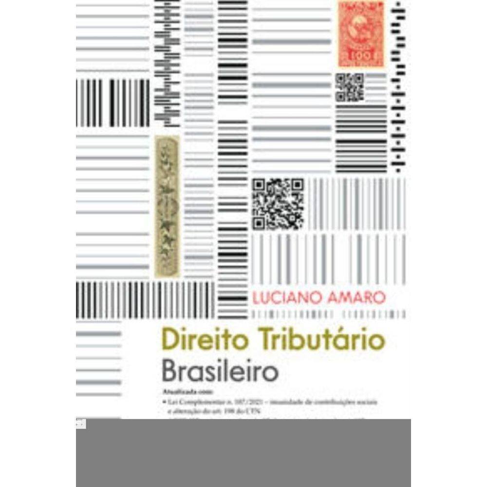 Direito Tributário Brasileiro - 25ª edição 2023