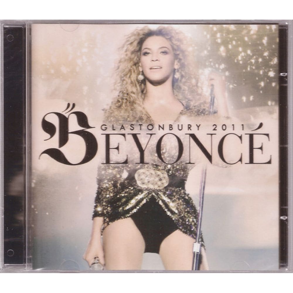 CD Beyoncé – Glastonbury 2011