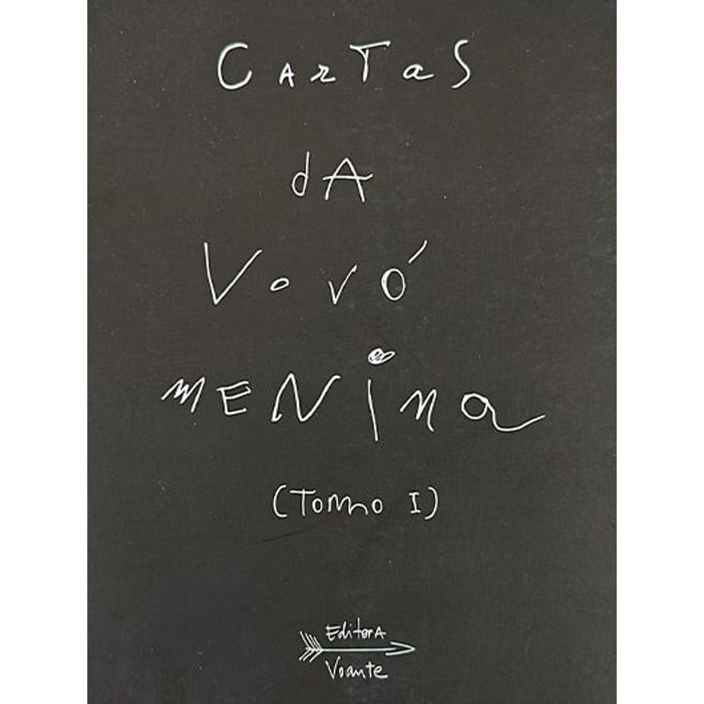 Cartas da Vovó Menina