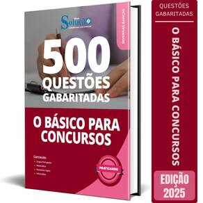 Caderno De Questões O Básico Para Concursos 2025