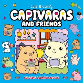 Cute & Comfy Coloring Book for Adults - Capivaras and Friends - Livro de Colorir Adulto 09