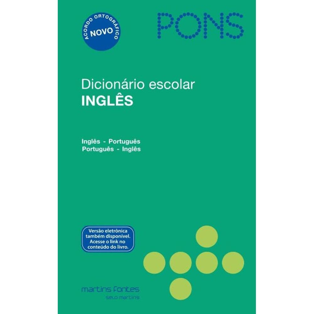 Dicionário Escolar Inglês Pons - Inglês-Português / Português-Inglês