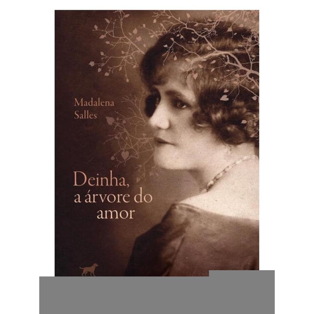 Deinha, A Árvore Do Amor