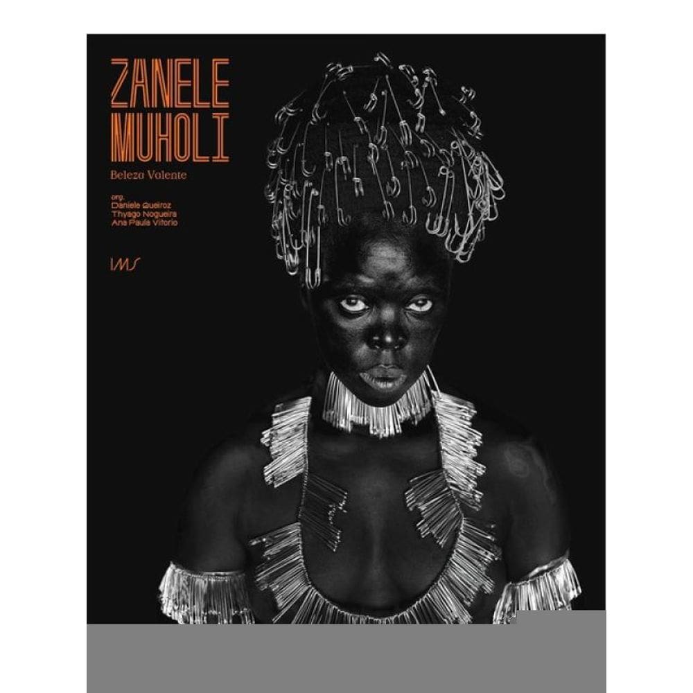 Zanele Muholi - Beleza Valente