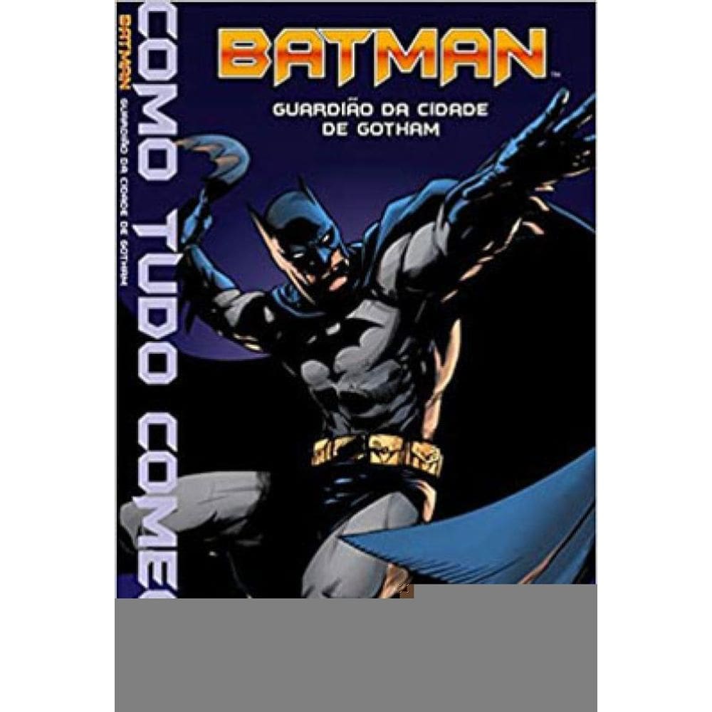 Batman - Guardião Da Cidade De Gotham