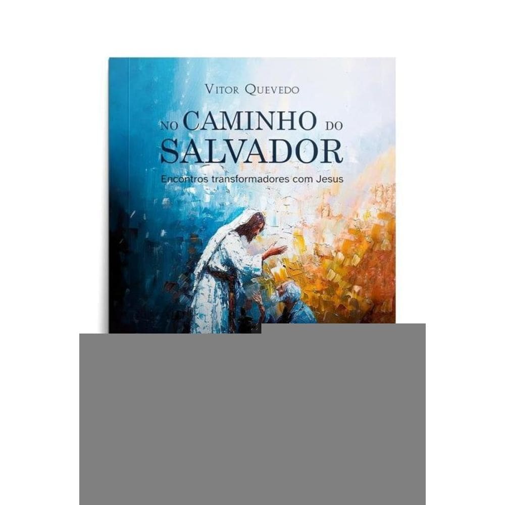 No Caminho Do Salvador - Heziom