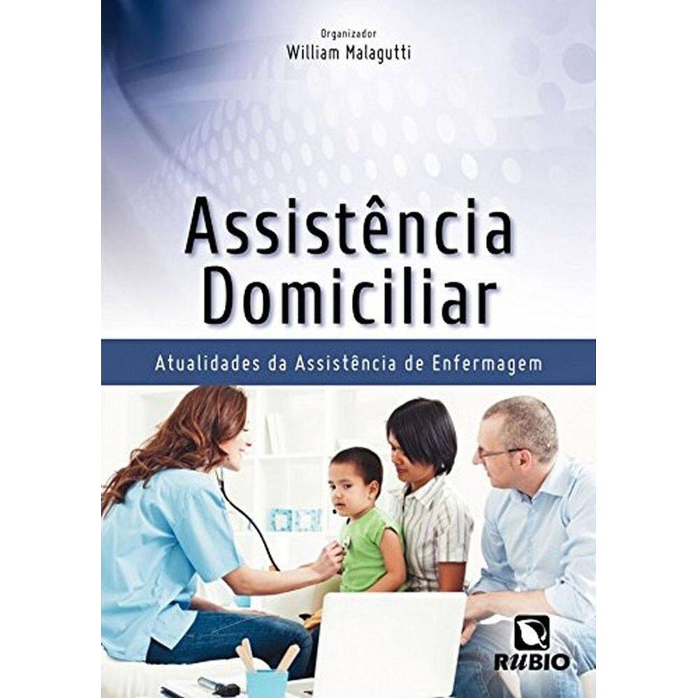 Livro: Assistência Domiciliar - Atualidades De Enfermagem