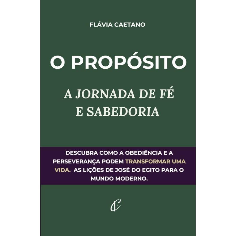O propósito: A Jornada de Fé e Sabedoria