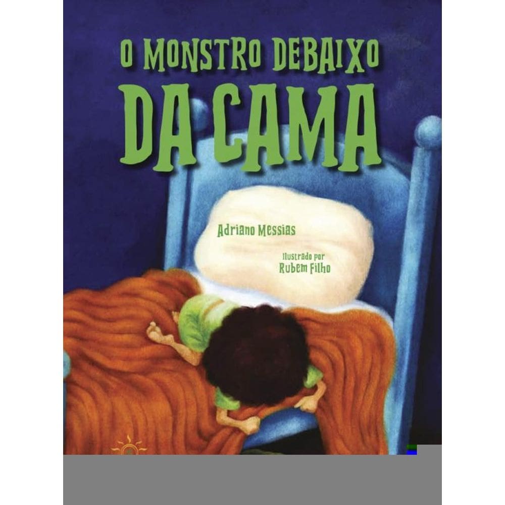 O Monstro Debaixo Da Cama
