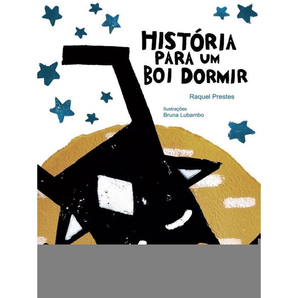 Histórias Para Um Boi Dormir