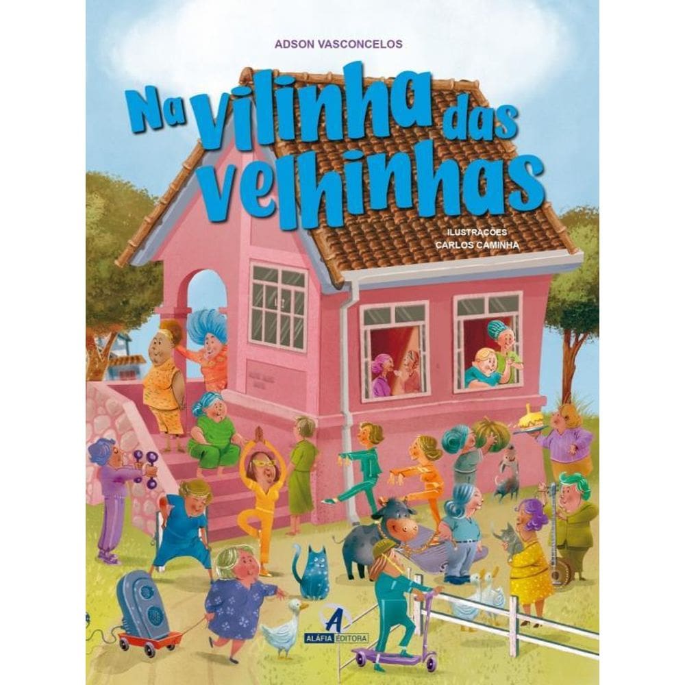 Na Vilinha Das Velhinhas