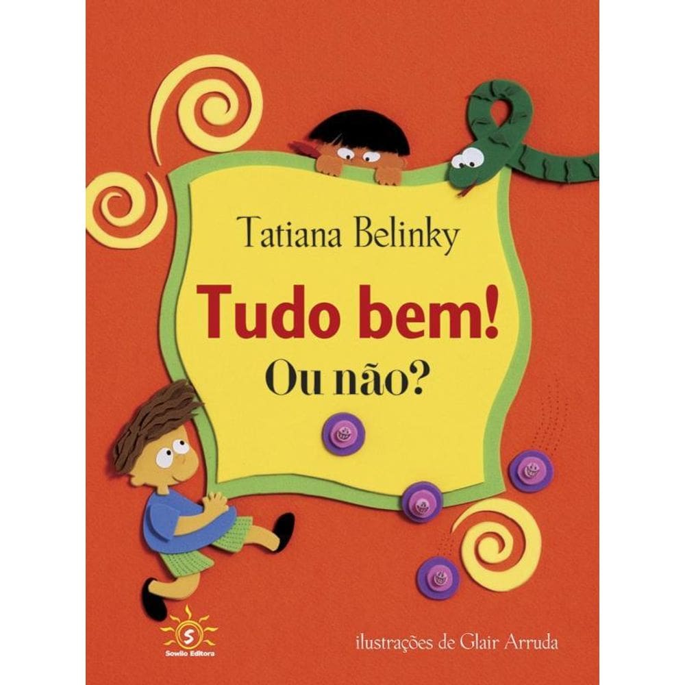 Tudo Bem! Ou Não?