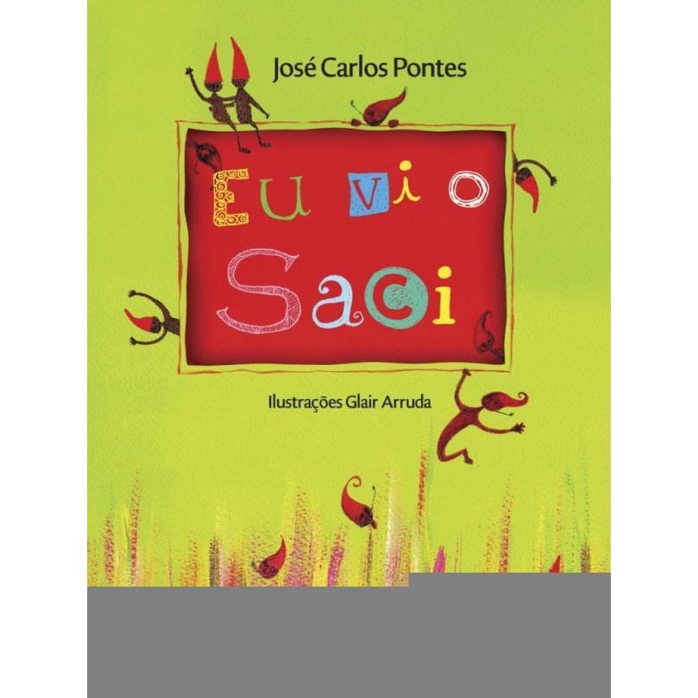 Eu Vi O Saci
