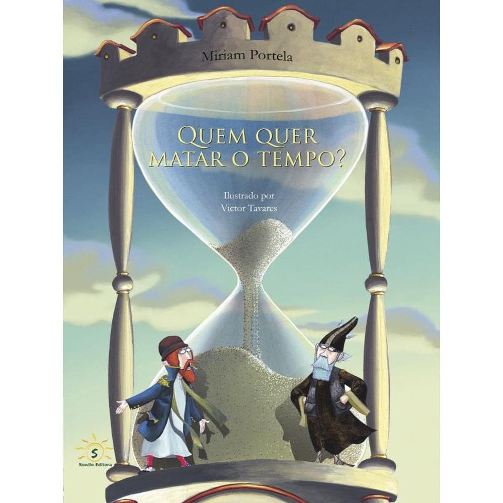 Quem Quer Matar O Tempo?