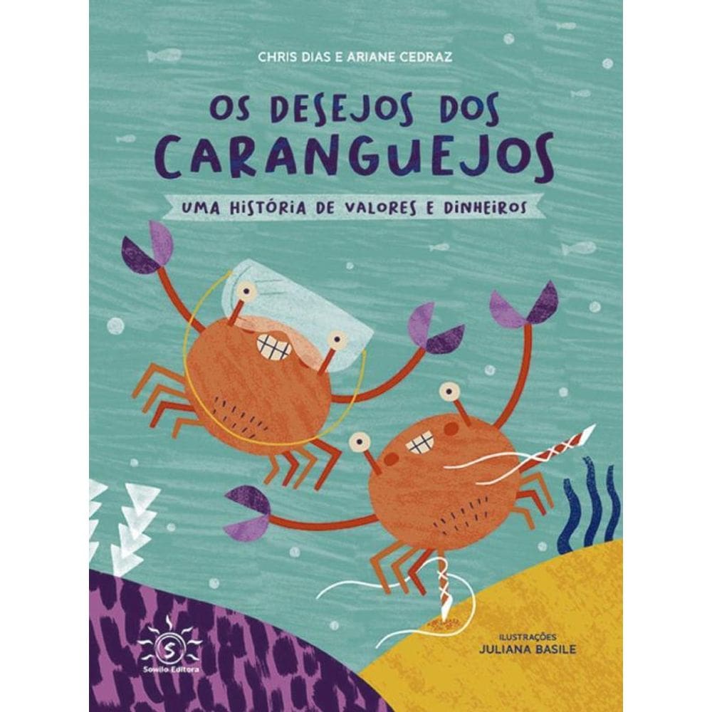 Os Desejos Dos Caranguejos