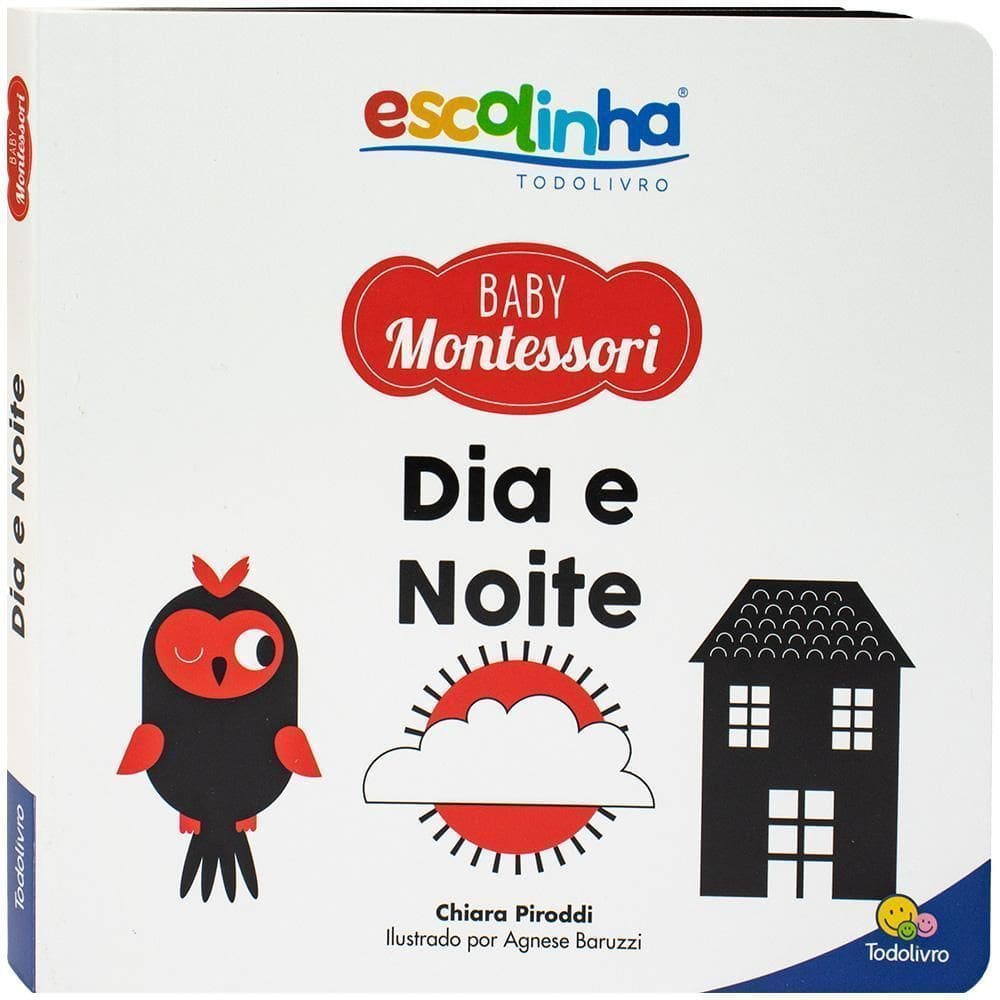 Escolinha Baby Montessori - Contrastes!: Dia e Noite