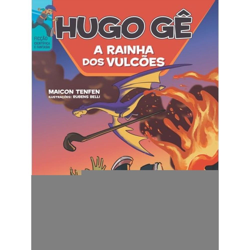 Hugo Gê - A Rainha Dos Vulcões