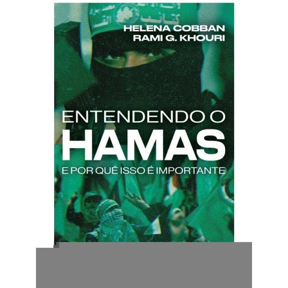 Entendendo O Hamas E Por Quê Isso É Importante