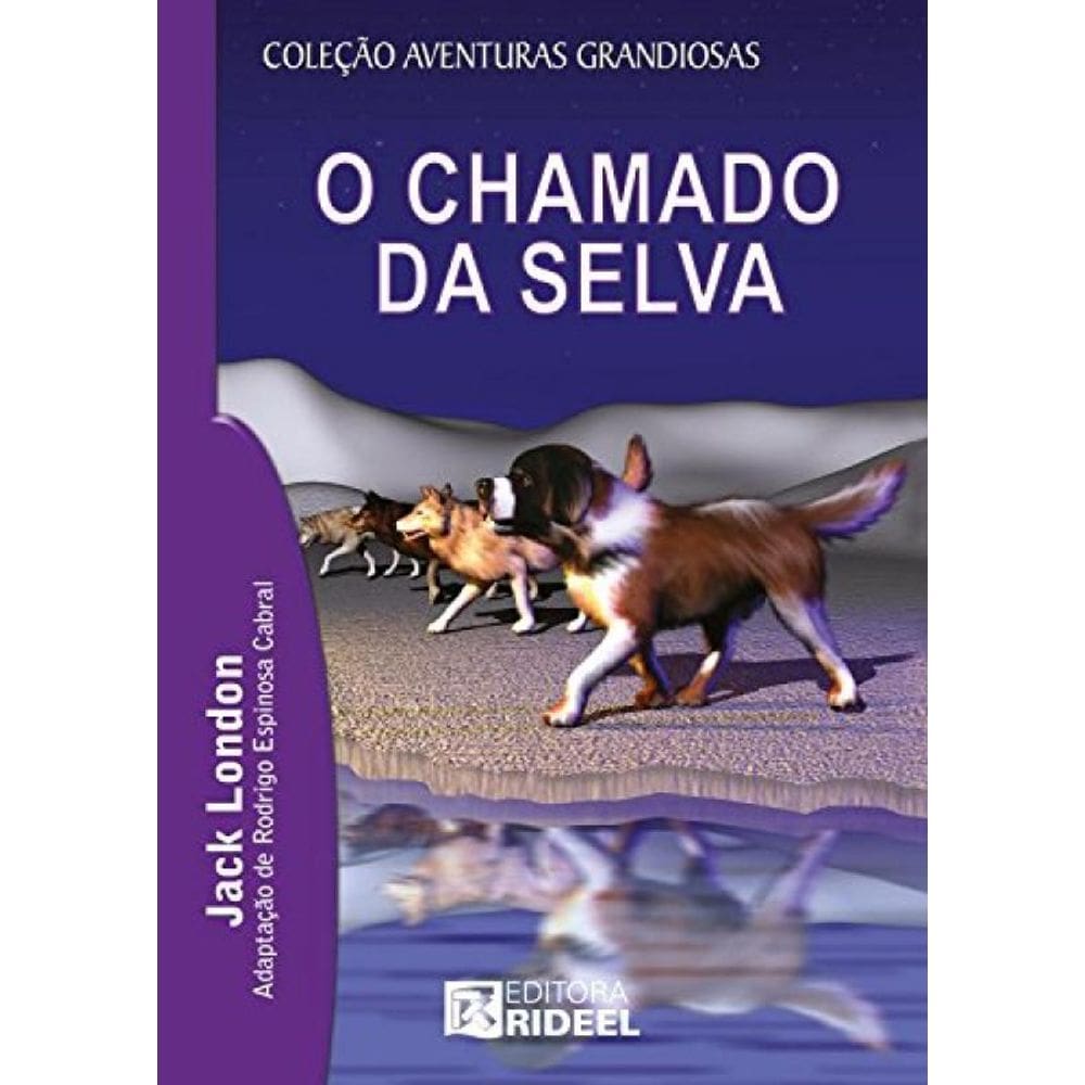 Livro Chamado Da Selva, O
