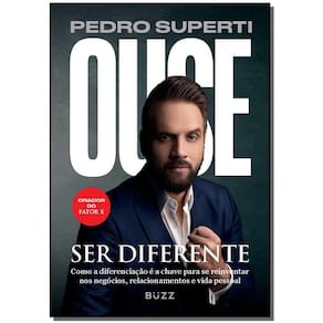 Livro Ouse Ser Diferente
