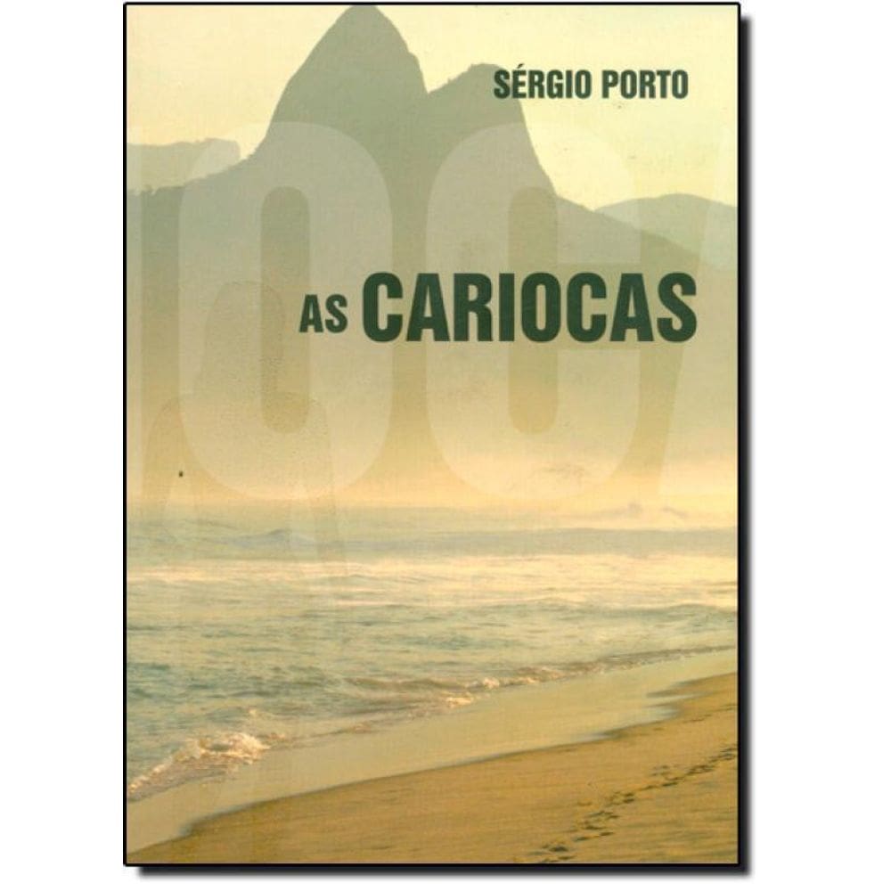 Livro Cariocas, As - O Livro Que Inspirou A Minissérie
