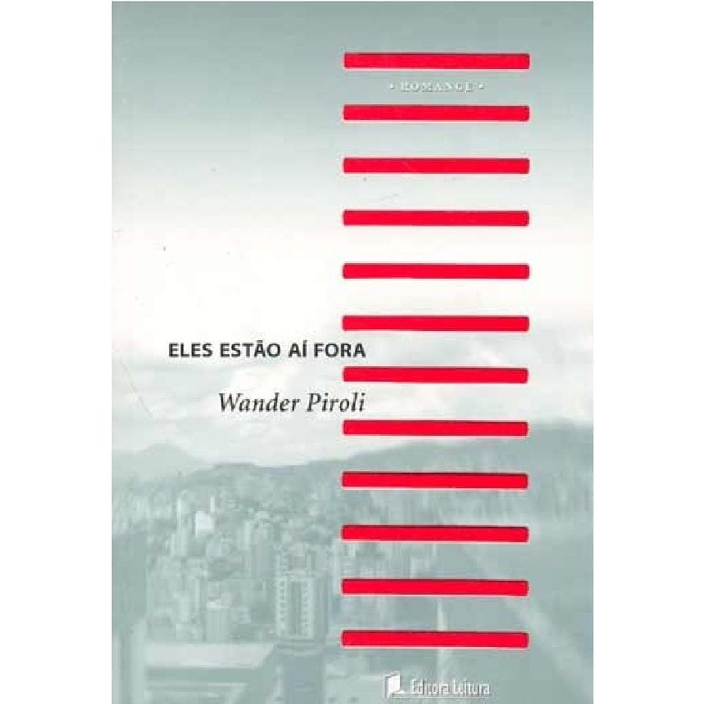 Livro Eles Estão Aí Fora