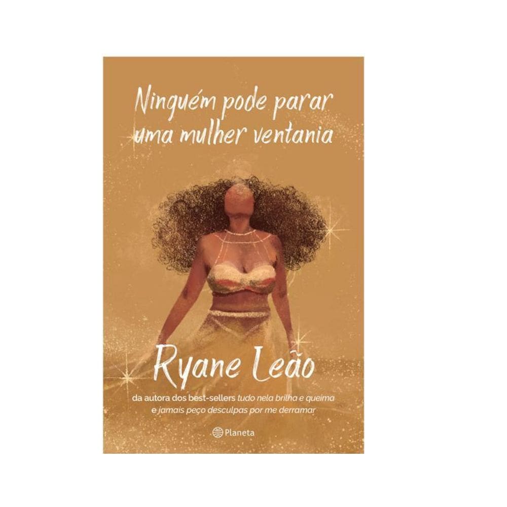 Ninguém Pode Parar Uma Mulher Ventania: Poesia Urbana