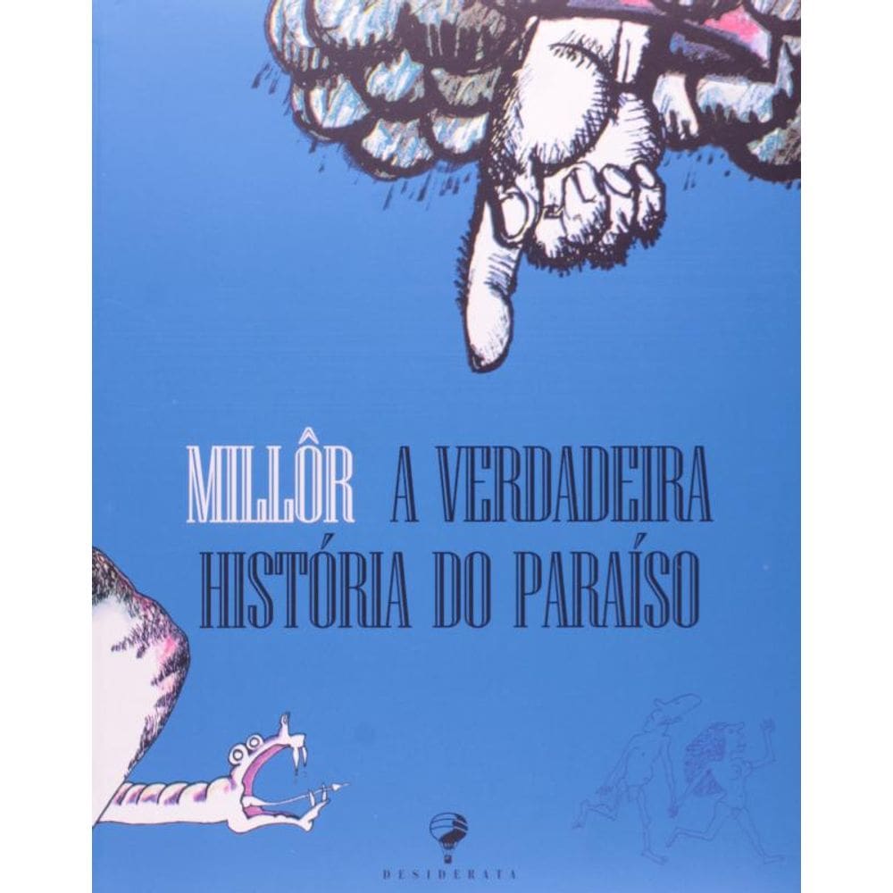 Livro Verdadeira Historia Do Paraiso, A