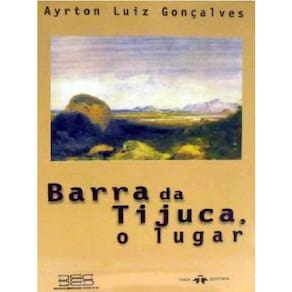 Livro Barra da Tijuca, o Lugar