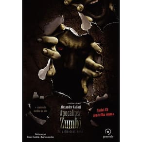 Livro Apocalipse Zumbi - Os Primeiros Anos - Vol 01