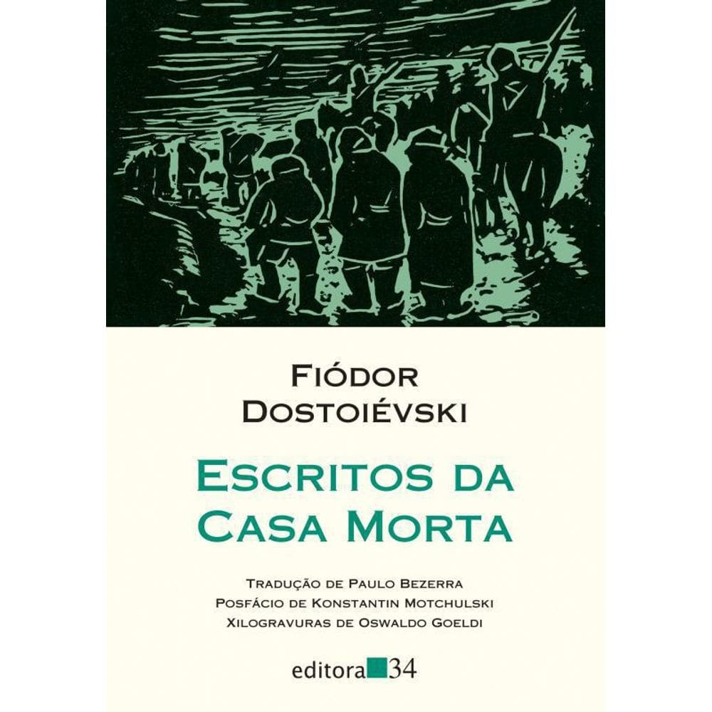 Livro Escritos Da Casa Morta
