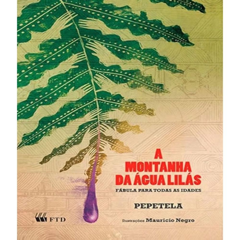 Livro Montanha Da Agua Lilas, A