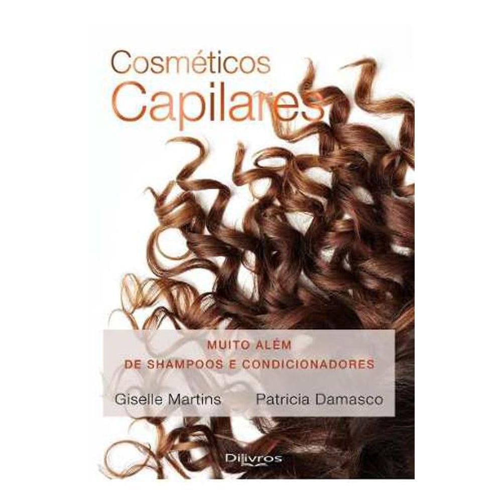Livro Cosméticos Capilares Muito Além De Shampoos