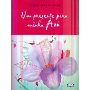 Livro Um Presente Para Minha Avó