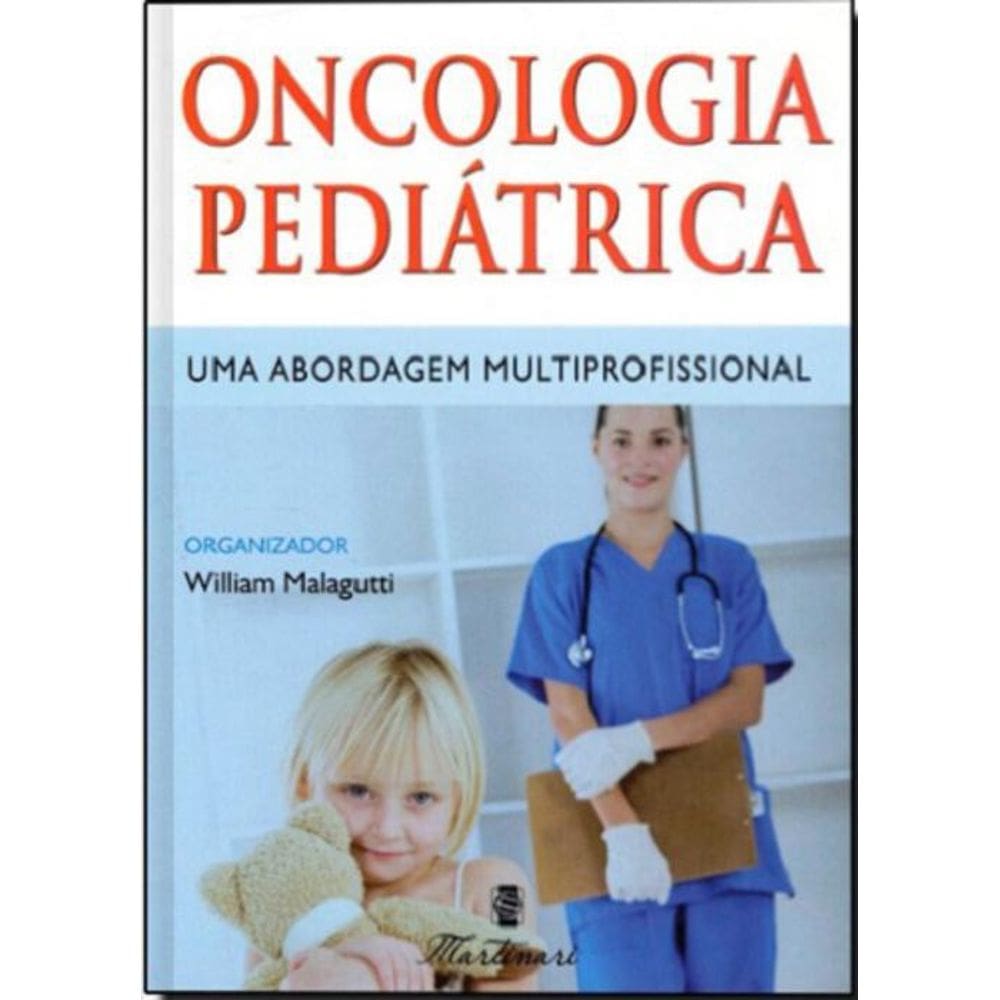 Livro Oncologia Pediátrica - Uma Abordagem Multiprofissional