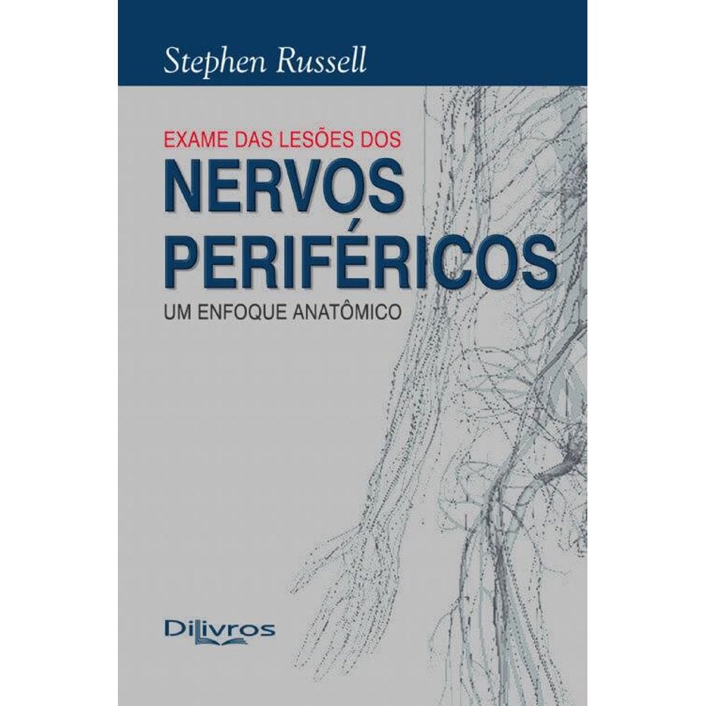 Livro Avaliação Das Lesões Dos Nervos Periféricos Um Enfoque