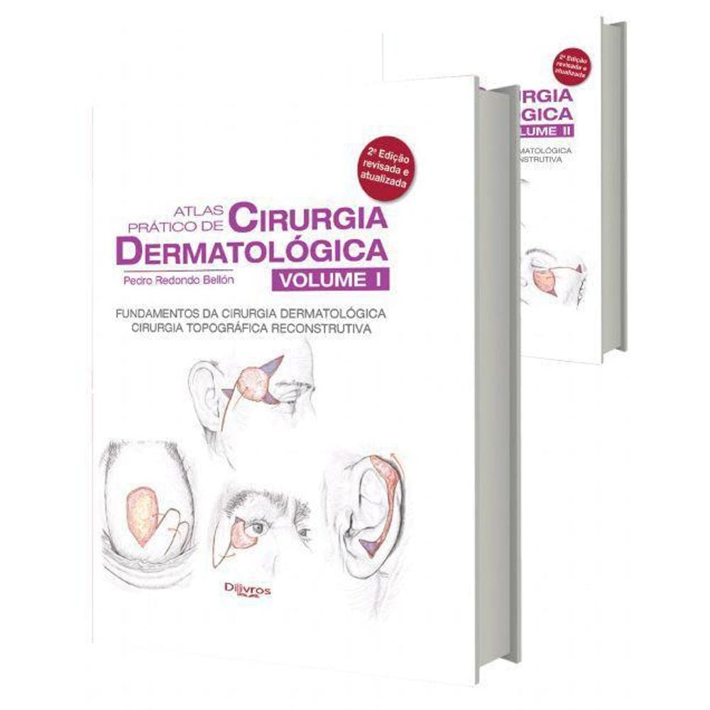 Livro Atlas Prático De Cirurgia Dermatológica Volume 1