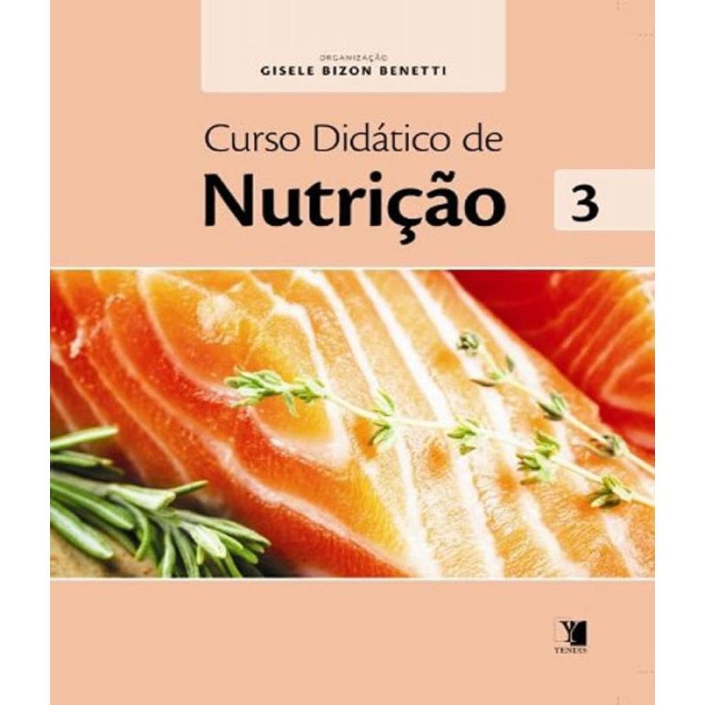 Livro Curso Didatico De Nutricao - Vol 03