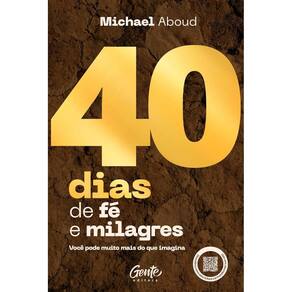 40 Dias de Fé e Milagres (1006)